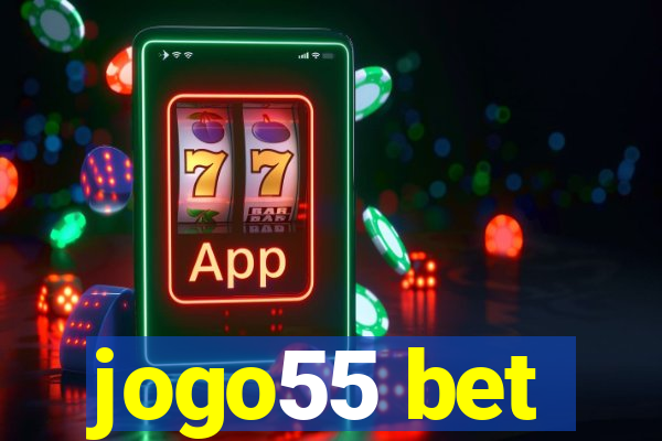 jogo55 bet